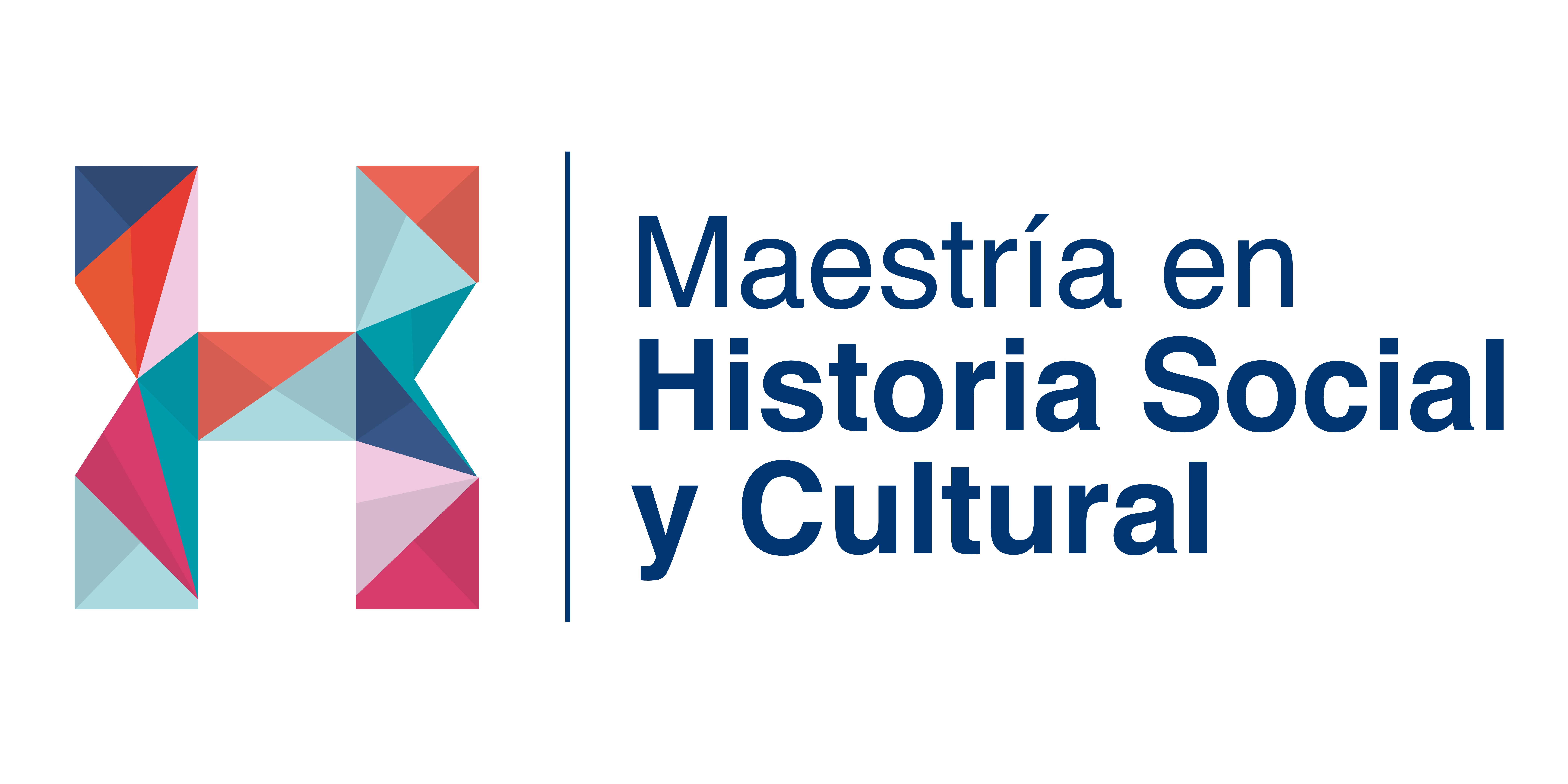 Maestría en Historia Social y Cultural